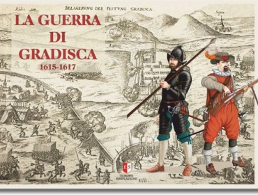 Bg Storico - La Guerra di Gradisca 1615-1617